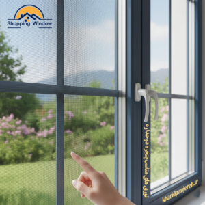 توری های مناسب پنجره دوجداره | قیمت توری | خرید پنجره